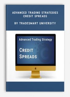 Advanced Trading Strategies – Credit Spreads by TradeSmart University