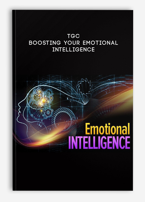 Boosting Your Emotional Intelligence by TGC