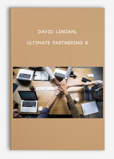 David Lindahl – Ultimate Partnering 8