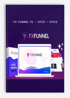 FX Funnel FE + OTO1 + OTO2