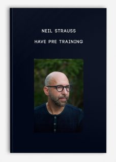 HAVE Pre Training by Neil Strauss