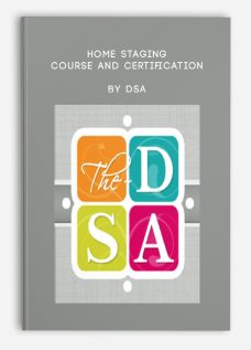 Home Staging Course and Certification by DSA