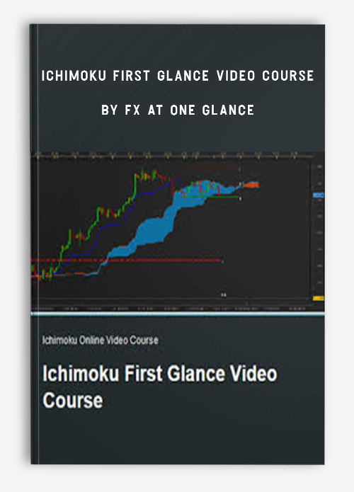 Ichimoku First Glance Video Course by FX At One Glance