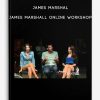 James-Marshal-James-Marshall-Online-Workshop-400×556
