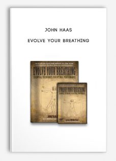 John Haas – Evolve Your Breathing