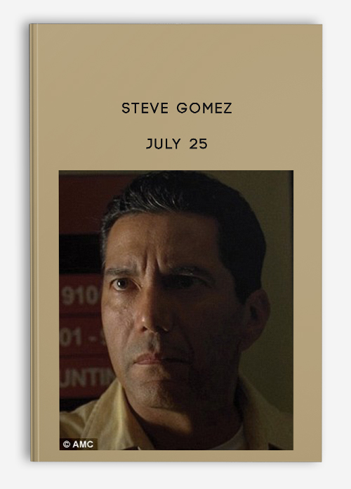 July 25 by Steve Gomez