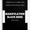 Manipulation Black Book by Jordan Hill & Derek Rake