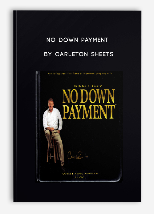 No Down Payment by Carleton Sheets
