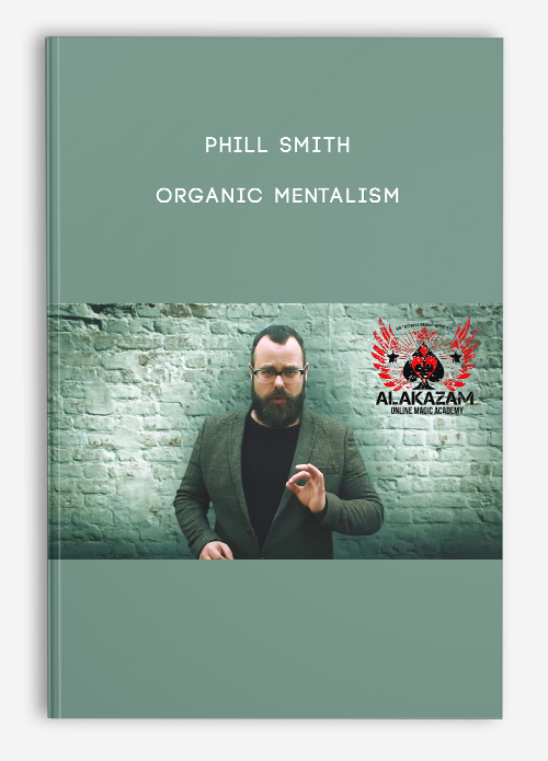 Organic Mentalism by Phill Smith