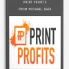 Print-Profits-from-Michael-Shih