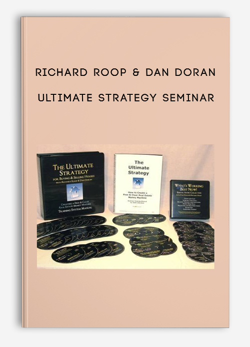 Richard Roop & Dan Doran – Ultimate Strategy Seminar