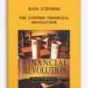 The Coming Financial Revolution by Buck Stephens