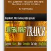 The Ultimate Trading Machine Trading System Course by NetPicks
