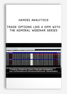 Trade Options Like a DPM with The Admiral Webinar Series by Hamzei Analytics