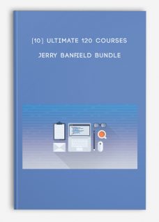 [10] Ultimate 120 Courses – Jerry Banfield Bundle