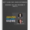 Amazing-Selling-Machine-11-ASM-11-by-Matt-Clark-and-Jason-Katzenback-400×556