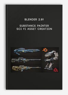 Blender 2.81 – Substance Painter – Sci Fi Asset Creation