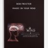 Bob-Proctor-Magic-in-Your-Mind-400×556
