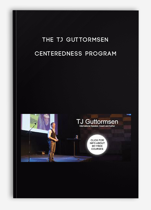 Centeredness Program by The TJ Guttormsen