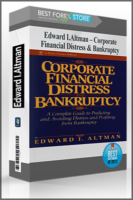 Corporate Financial Distress & Bankruptcy by Edward I.Altman