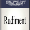Donald G.Worden – Street-Smart Chart Reading – Volume 1 – The Rudiments