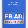 FB Ad Essentials by Kevin Cohen