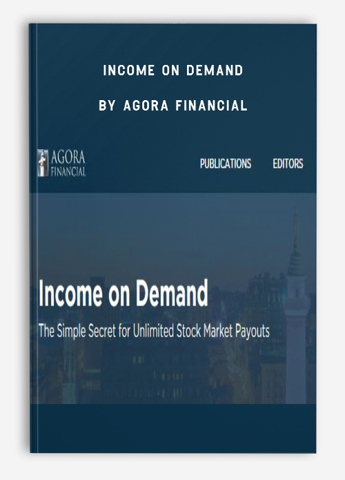 Income on Demand by Agora Financial
