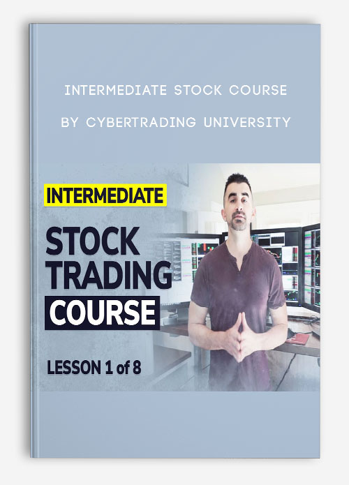 Intermediate Stock Course by CyberTrading University