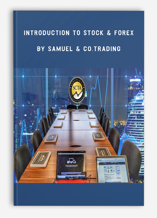 Introduction to Stock & Forex by Samuel & Co.Trading