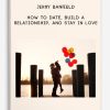Jerry-Banfield-–-How-to-Date-Build-a-Relationship-and-Stay-In-Love-400×556