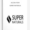 Julian-Foxx-–-Super-Naturals-400×556