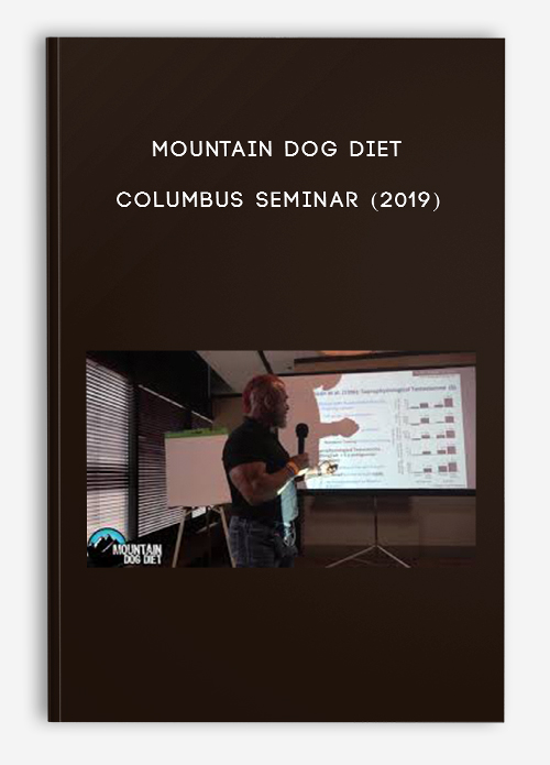 Mountain Dog Diet – Columbus Seminar (2019)