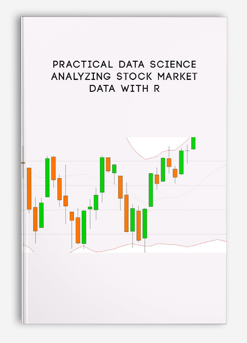 Practical Data Science: Analyzing Stock Market Data with R