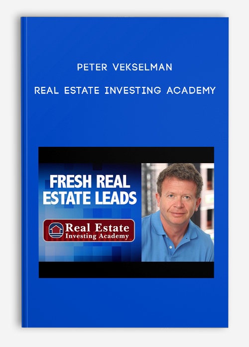 Real Estate Investing Academy by Peter Vekselman