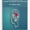 Risk Management and Trading Psychology for Investors by Damon Verial