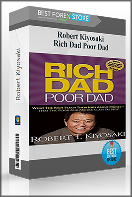 Robert Kiyosaki – Rich Dad Poor Dad