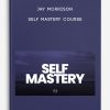 Self Mastery Course by Jay Morrison