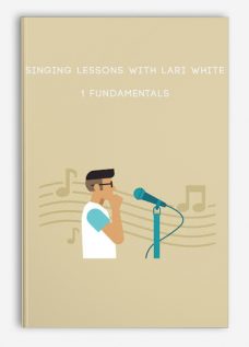 Singing Lessons with Lari White – 1 Fundamentals