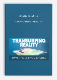 Sunny Sharma – Transurfing Reality