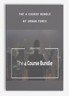 The 4 Course Bundle by Urban Forex