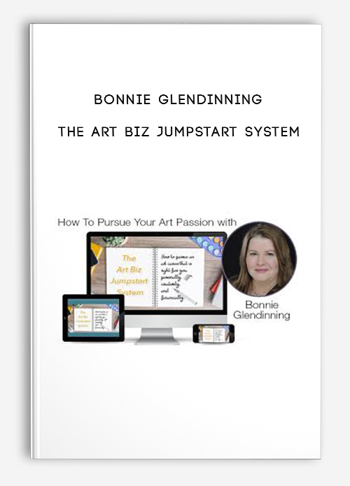 The Art Biz Jumpstart System by Bonnie Glendinning