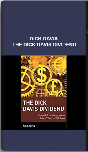 The Dick Davis Dividend by Dick Davis