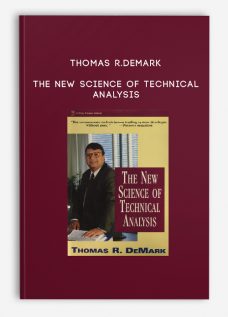 Thomas R.DeMark – The New Science of Technical Analysis