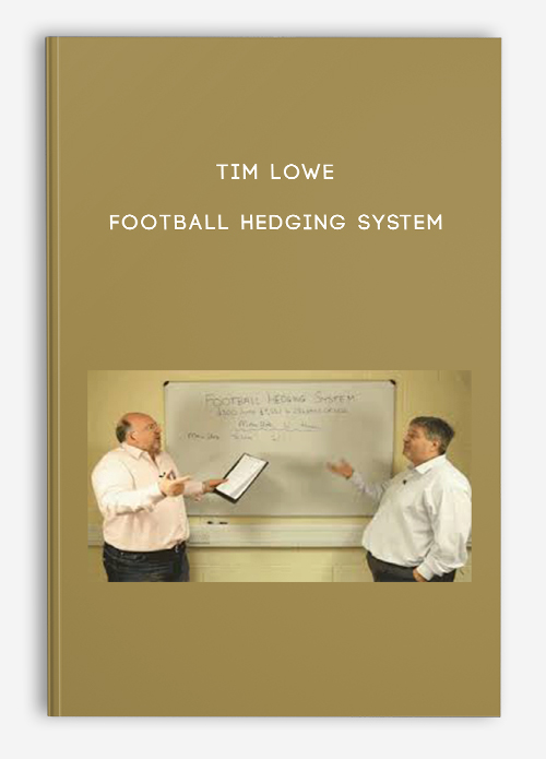 Tim Lowe – Football Hedging System