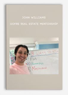 UofRE Real Estate Mentorship by john williams