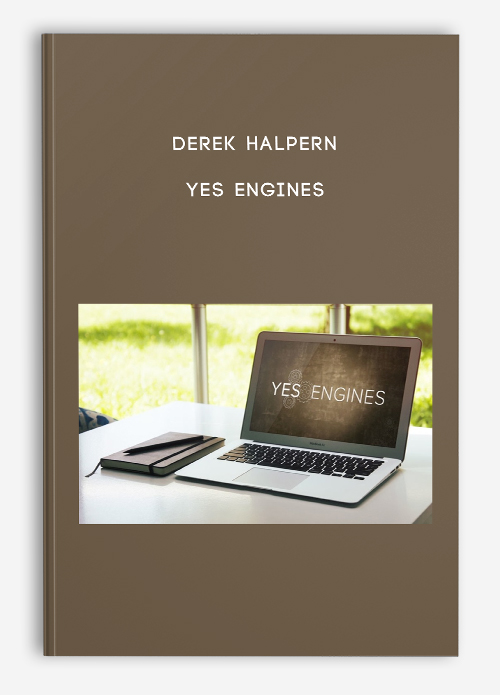Yes Engines by Derek Halpern
