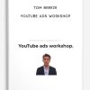 YouTube-ads-workshop-by-Tom-Breeze-400×556