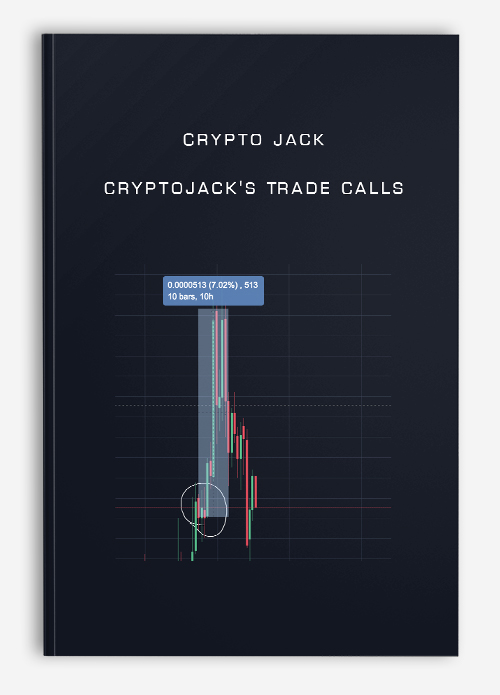 Cryptojack’s Trade Calls by Crypto Jack