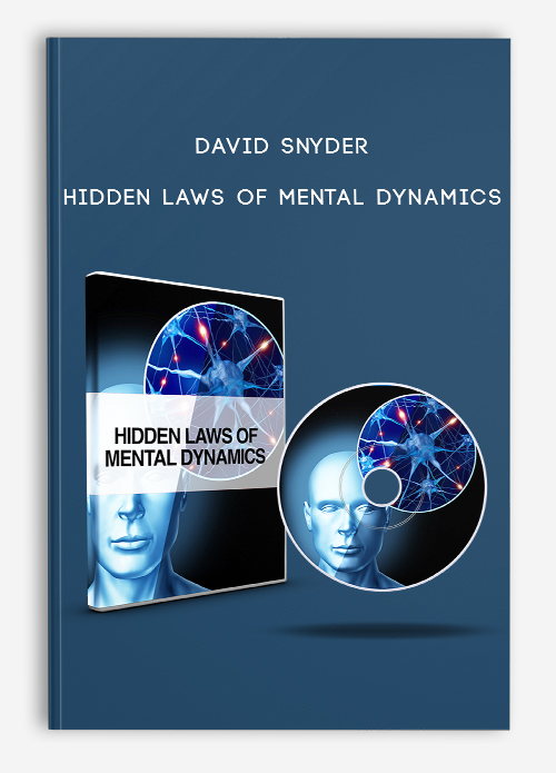 Hidden Laws Of Mental Dynamics by David Snyder