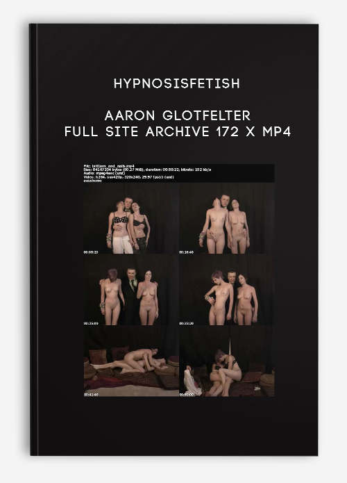HypnosisFetish – Aaron Glotfelter – Full Site Archive 172 x MP4